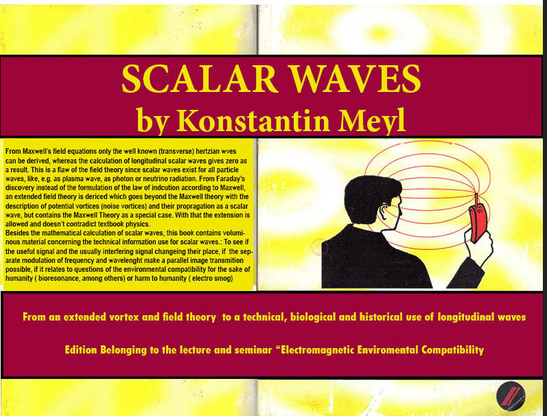 Scalar Waves By Konstantin Meyl