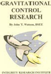 Gravitational Control Research by John Watson