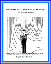 EM Fields and Life Processes  by Thomas Valone PhD