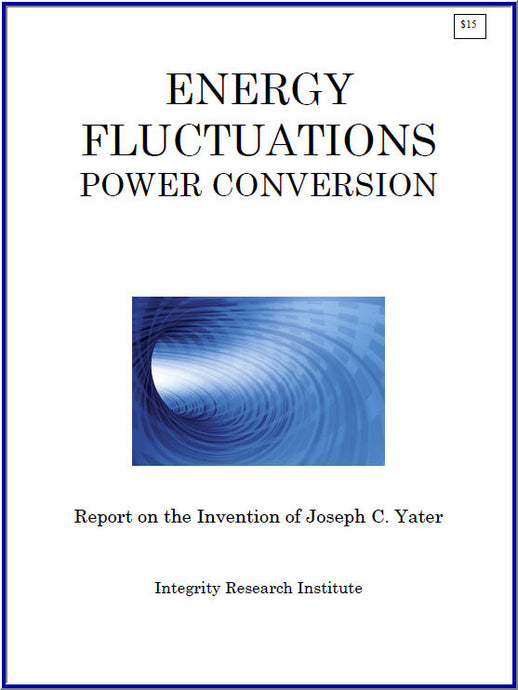 Energy Fluctuations Power Conversion by Joseph Yater