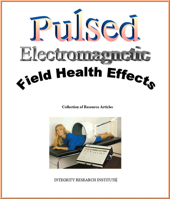 Pulsed EM Field  Health Effects