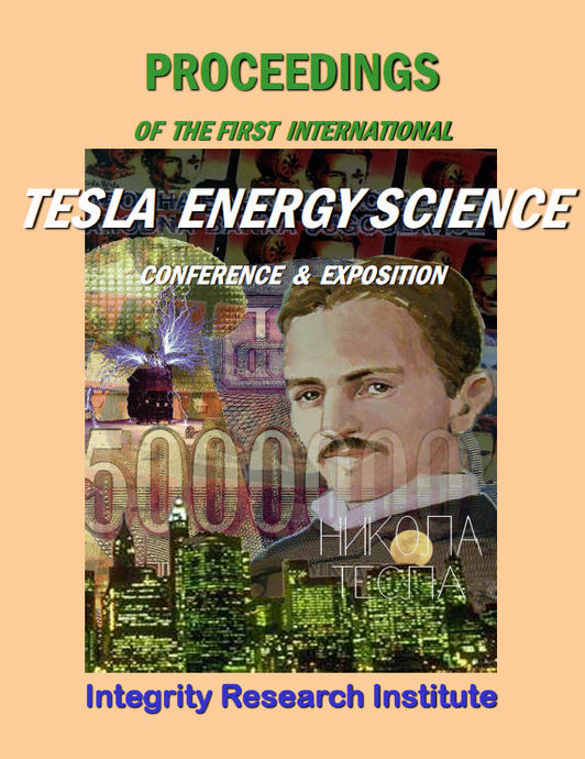 Proceedings of the Tesla Energy Science Conference & Exposition