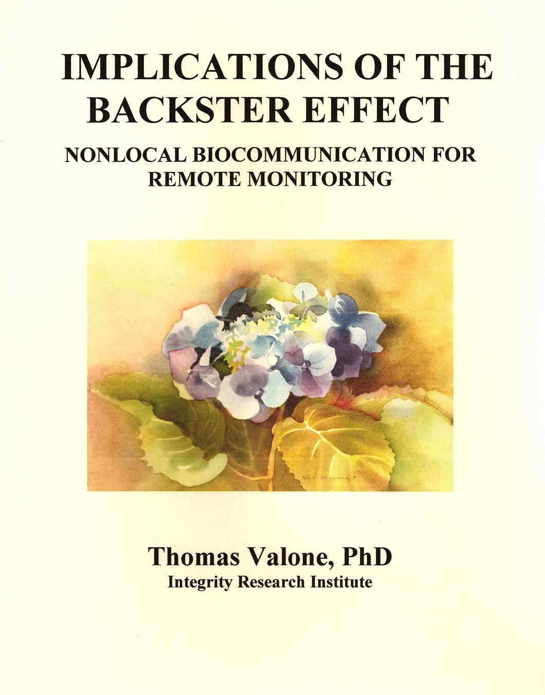 The Backster Effect Report