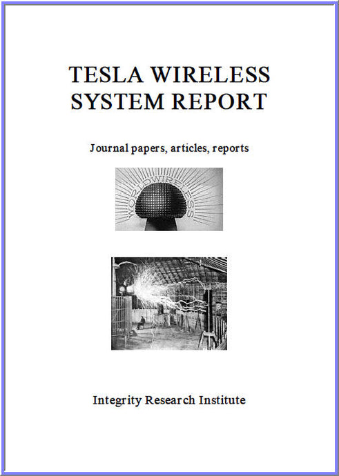 Nikola Tesla's Wireless Energy System Report